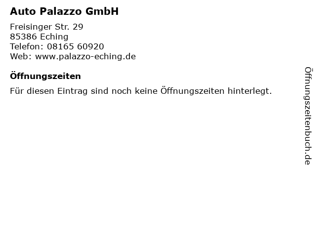 Auto Palazzo GmbH in Eching: Adresse und Öffnungszeiten