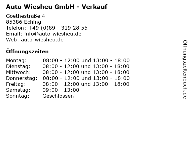Auto Wiesheu GmbH - Verkauf in Eching: Adresse und Öffnungszeiten