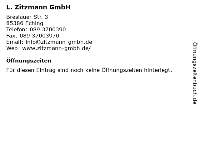 L. Zitzmann GmbH in Eching: Adresse und Öffnungszeiten