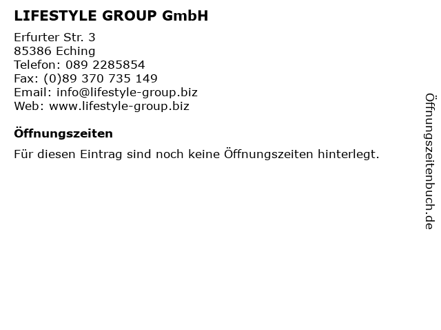 LIFESTYLE GROUP GmbH in Eching: Adresse und Öffnungszeiten