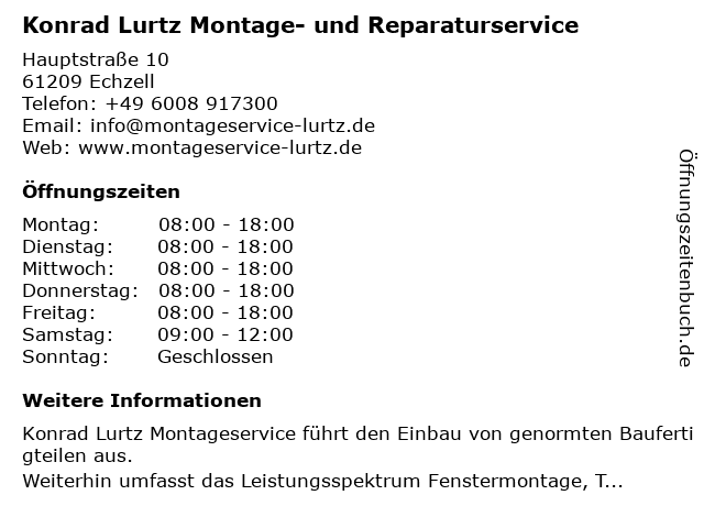 Konrad Lurtz Montage- und Reparaturservice in Echzell: Adresse und Öffnungszeiten