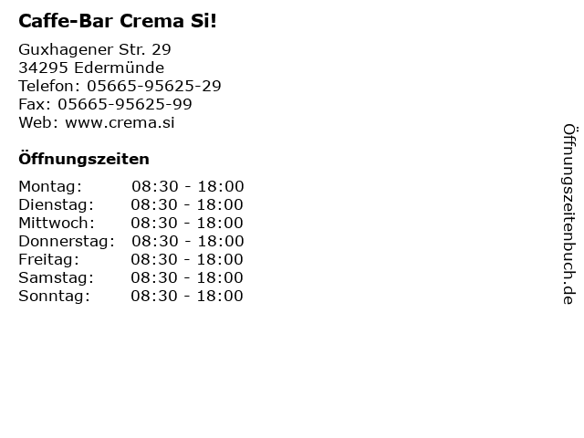 Caffe-Bar Crema Si! in Edermünde: Adresse und Öffnungszeiten