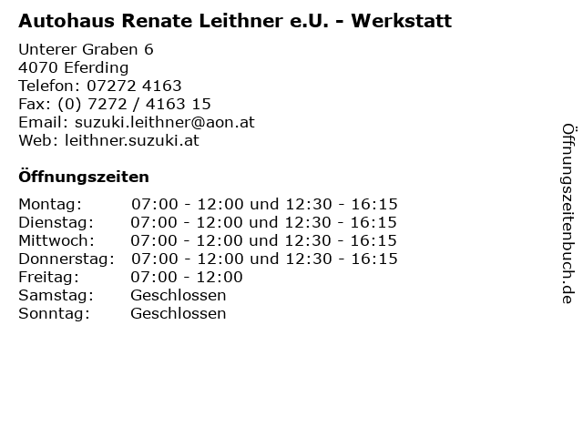 Autohaus Renate Leithner e.U. - Werkstatt in Eferding: Adresse und Öffnungszeiten