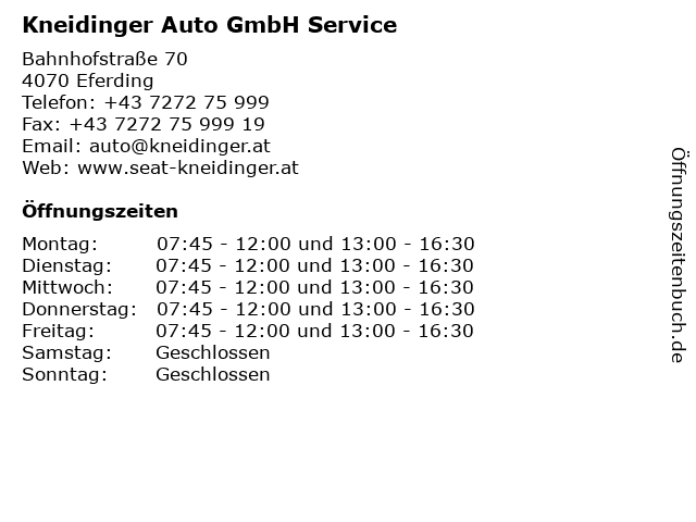 Kneidinger Auto GmbH Service in Eferding: Adresse und Öffnungszeiten