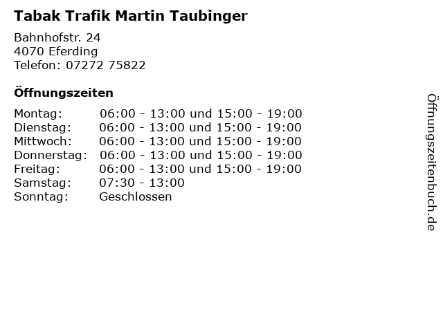 Tabak Trafik Martin Taubinger in Eferding: Adresse und Öffnungszeiten