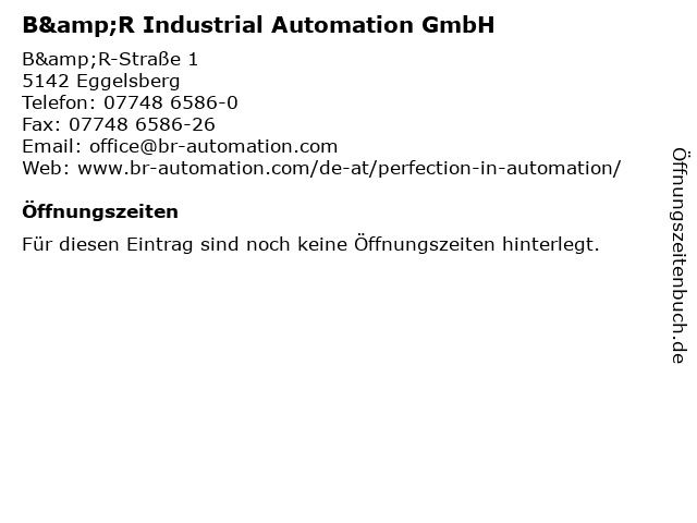 B&R Industrial Automation GmbH in Eggelsberg: Adresse und Öffnungszeiten