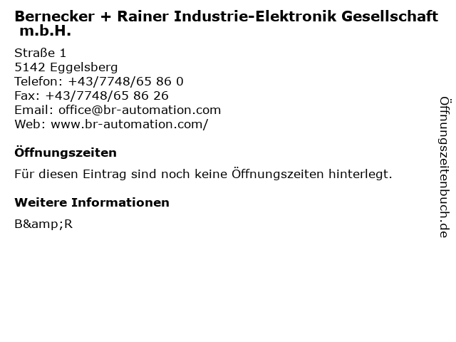 Bernecker + Rainer Industrie-Elektronik Gesellschaft m.b.H. in Eggelsberg: Adresse und Öffnungszeiten