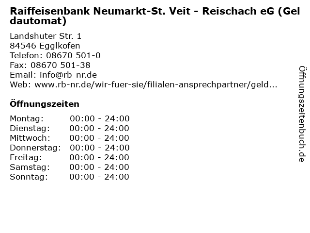 Raiffeisenbank Neumarkt-St. Veit - Reischach eG (Geldautomat) in Egglkofen: Adresse und Öffnungszeiten