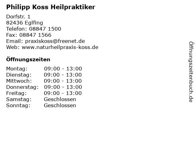 Philipp Koss Heilpraktiker in Eglfing: Adresse und Öffnungszeiten