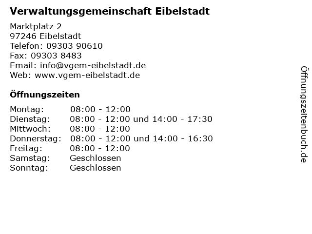 Verwaltungsgemeinschaft Eibelstadt in Eibelstadt: Adresse und Öffnungszeiten