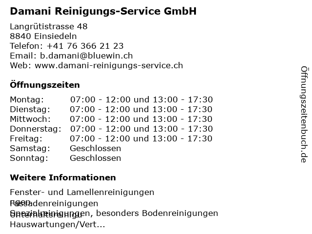 Damani Reinigungs-Service GmbH in Einsiedeln: Adresse und Öffnungszeiten