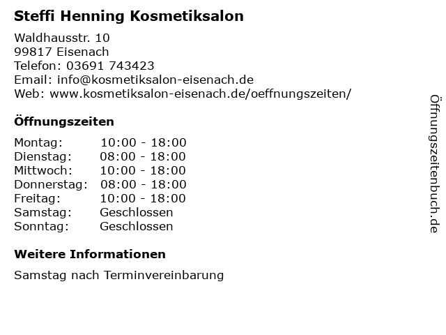 Steffi Henning Kosmetiksalon in Eisenach: Adresse und Öffnungszeiten