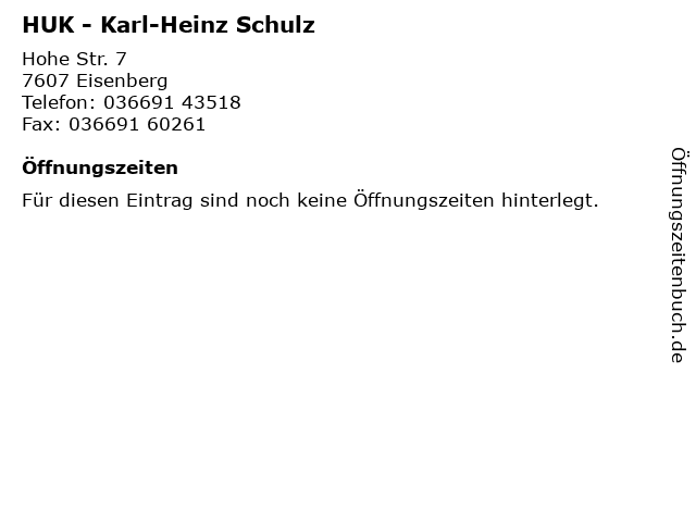 HUK - Karl-Heinz Schulz in Eisenberg: Adresse und Öffnungszeiten