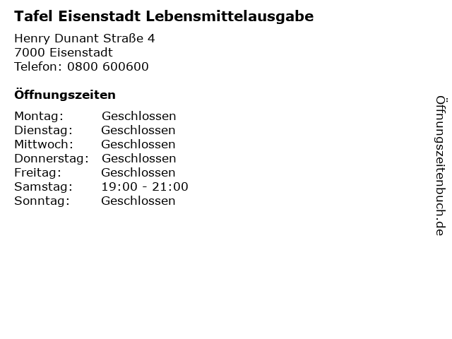 Tafel Eisenstadt Lebensmittelausgabe in Eisenstadt: Adresse und Öffnungszeiten