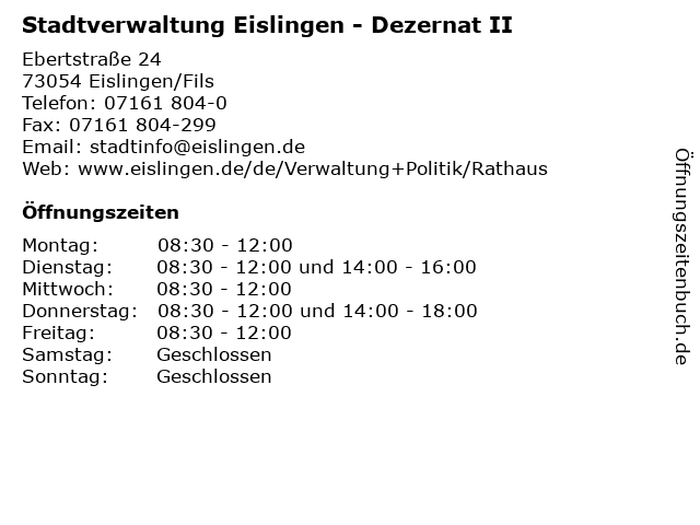 Stadtverwaltung Eislingen - Dezernat II in Eislingen/Fils: Adresse und Öffnungszeiten