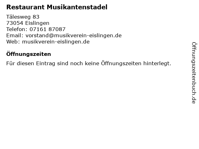 Restaurant Musikantenstadel in Eislingen: Adresse und Öffnungszeiten