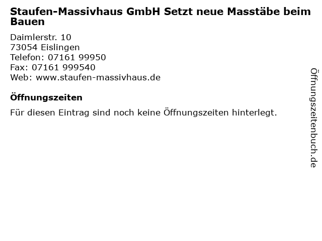 Staufen-Massivhaus GmbH Setzt neue Masstäbe beim Bauen in Eislingen: Adresse und Öffnungszeiten