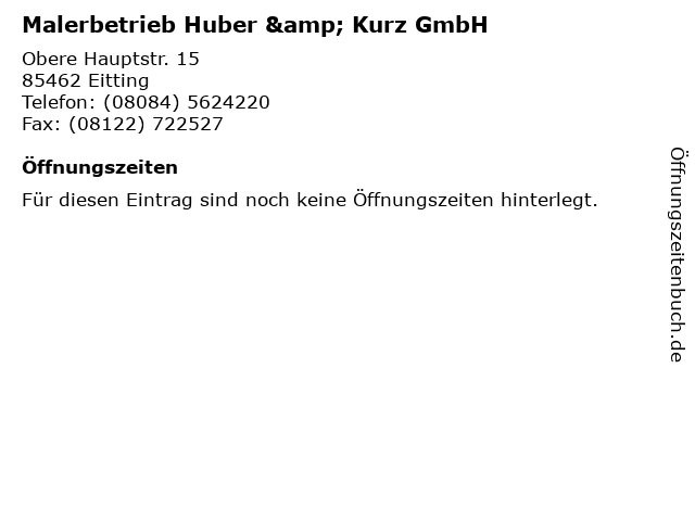 Malerbetrieb Huber & Kurz GmbH in Eitting: Adresse und Öffnungszeiten