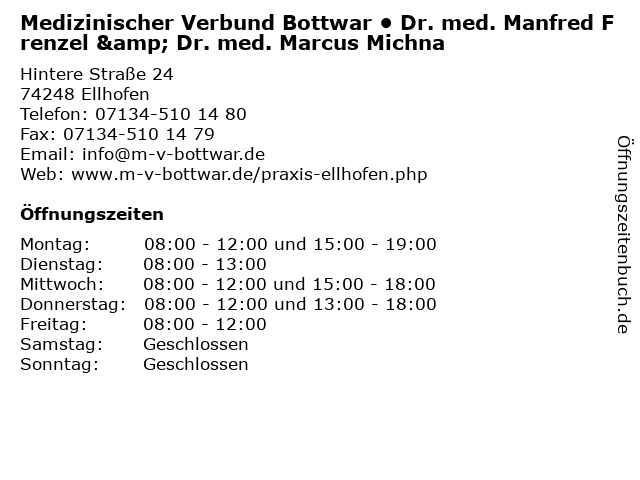 Medizinischer Verbund Bottwar • Dr. med. Manfred Frenzel & Dr. med. Marcus Michna in Ellhofen: Adresse und Öffnungszeiten