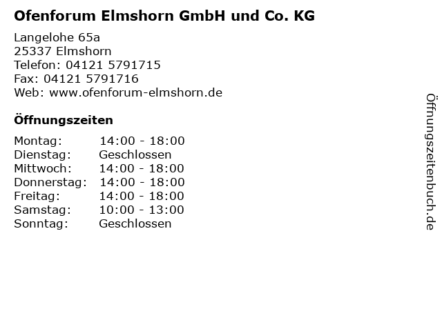 Ofenforum Elmshorn GmbH und Co. KG in Elmshorn: Adresse und Öffnungszeiten