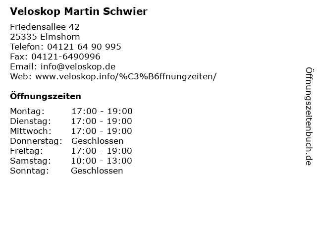 Veloskop Martin Schwier in Elmshorn: Adresse und Öffnungszeiten