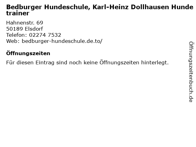 Bedburger Hundeschule, Karl-Heinz Dollhausen Hundetrainer in Elsdorf: Adresse und Öffnungszeiten