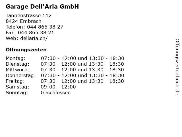 Garage Dell'Aria GmbH in Embrach: Adresse und Öffnungszeiten