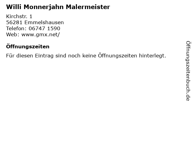 Willi Monnerjahn Malermeister in Emmelshausen: Adresse und Öffnungszeiten
