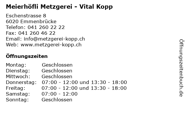 Meierhöfli Metzgerei - Vital Kopp in Emmenbrücke: Adresse und Öffnungszeiten