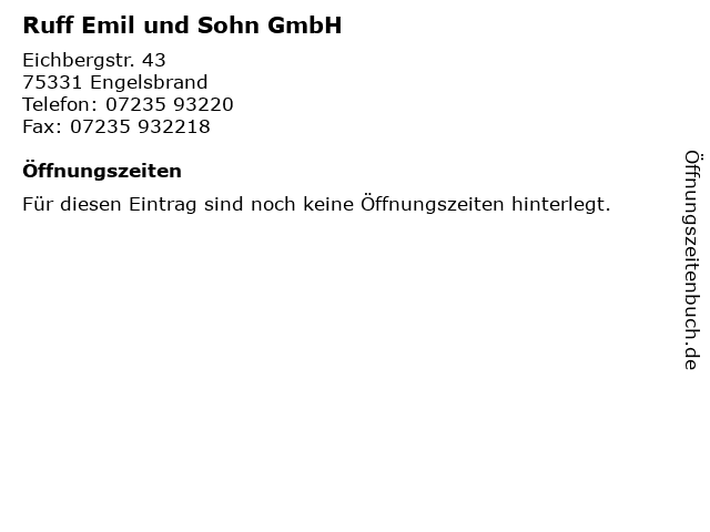 Ruff Emil und Sohn GmbH in Engelsbrand: Adresse und Öffnungszeiten
