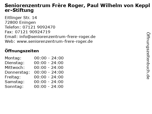 Seniorenzentrum Frère Roger, Paul Wilhelm von Keppler-Stiftung in Eningen: Adresse und Öffnungszeiten
