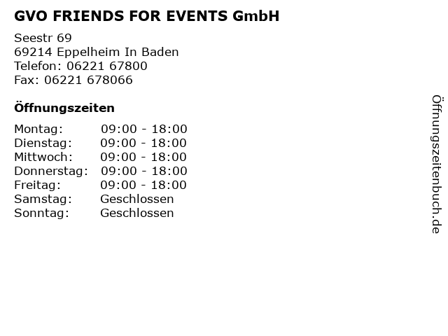 GVO FRIENDS FOR EVENTS GmbH in Eppelheim In Baden: Adresse und Öffnungszeiten