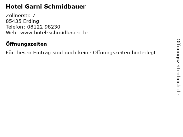 Hotel Garni Schmidbauer in Erding: Adresse und Öffnungszeiten