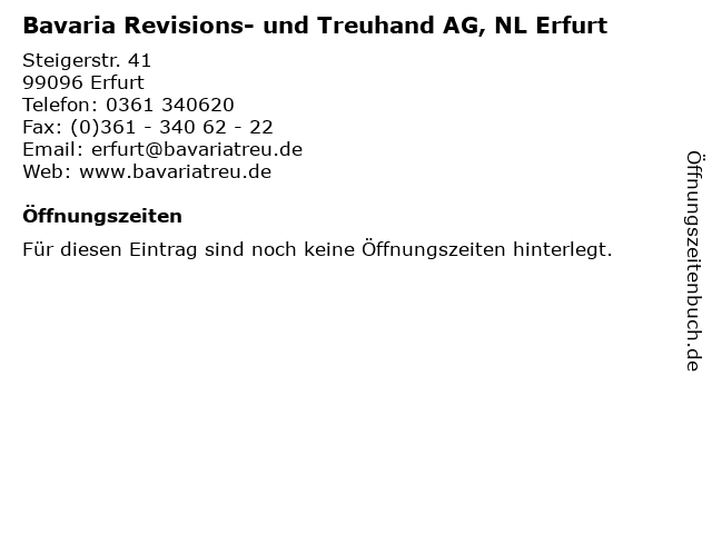 Bavaria Revisions- und Treuhand AG, NL Erfurt in Erfurt: Adresse und Öffnungszeiten