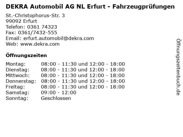 DEKRA Automobil AG NL Erfurt - Fahrzeugprüfungen in Erfurt: Adresse und Öffnungszeiten