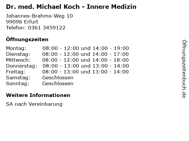 ᐅ Offnungszeiten Dr Med Michael Koch Innere Medizin Johannes Brahms Weg 10 In Erfurt