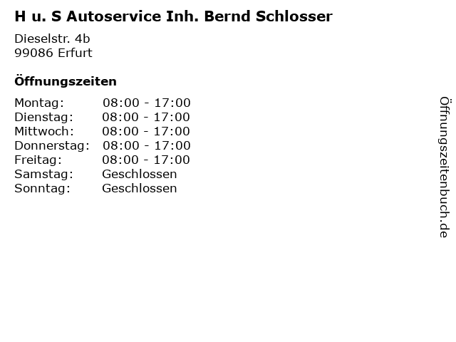 H u. S Autoservice Inh. Bernd Schlosser in Erfurt: Adresse und Öffnungszeiten