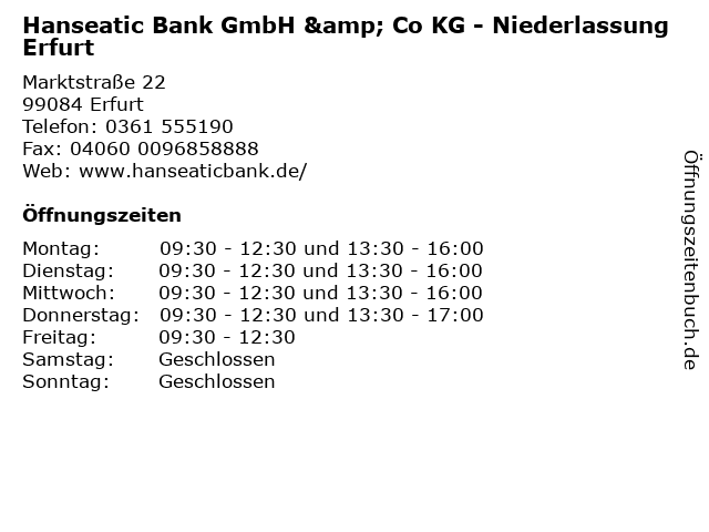 Hanseatic Bank GmbH & Co KG - Niederlassung Erfurt in Erfurt: Adresse und Öffnungszeiten