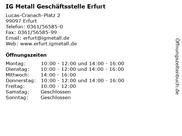 IG Metall Geschäftsstelle Erfurt in Erfurt: Adresse und Öffnungszeiten