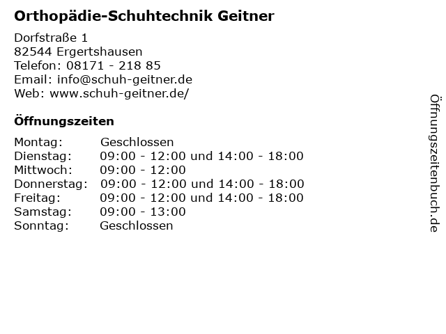 Orthopädie-Schuhtechnik Geitner in Ergertshausen: Adresse und Öffnungszeiten