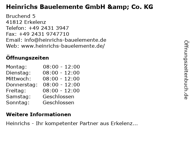 Heinrichs Bauelemente GmbH & Co. KG in Erkelenz: Adresse und Öffnungszeiten