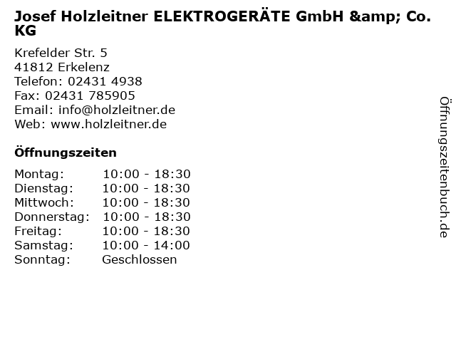 Josef Holzleitner ELEKTROGERÄTE GmbH & Co. KG in Erkelenz: Adresse und Öffnungszeiten