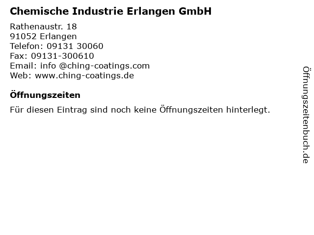 Chemische Industrie Erlangen GmbH in Erlangen: Adresse und Öffnungszeiten