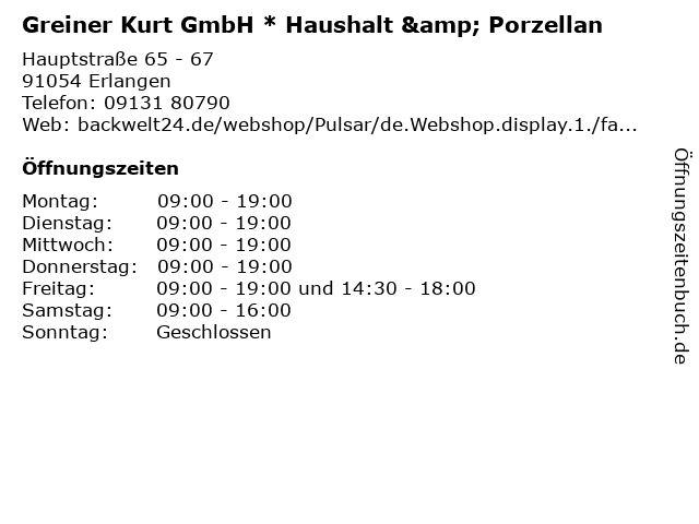 Greiner Kurt GmbH * Haushalt & Porzellan in Erlangen: Adresse und Öffnungszeiten