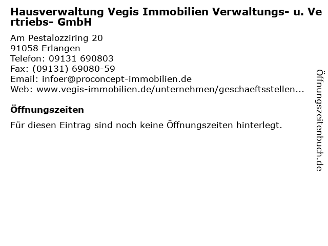 Hausverwaltung Vegis Immobilien Verwaltungs- u. Vertriebs- GmbH in Erlangen: Adresse und Öffnungszeiten
