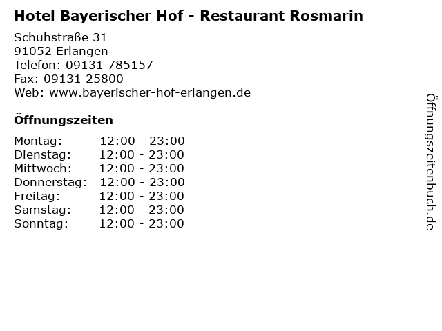Hotel Bayerischer Hof - Restaurant Rosmarin in Erlangen: Adresse und Öffnungszeiten