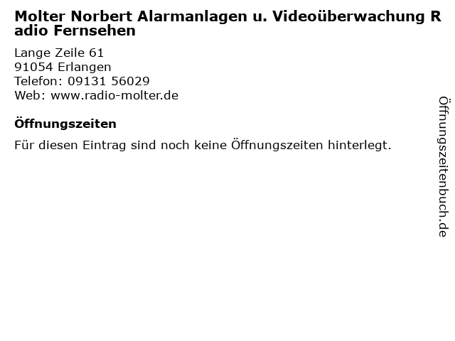 Molter Norbert Alarmanlagen u. Videoüberwachung Radio Fernsehen in Erlangen: Adresse und Öffnungszeiten