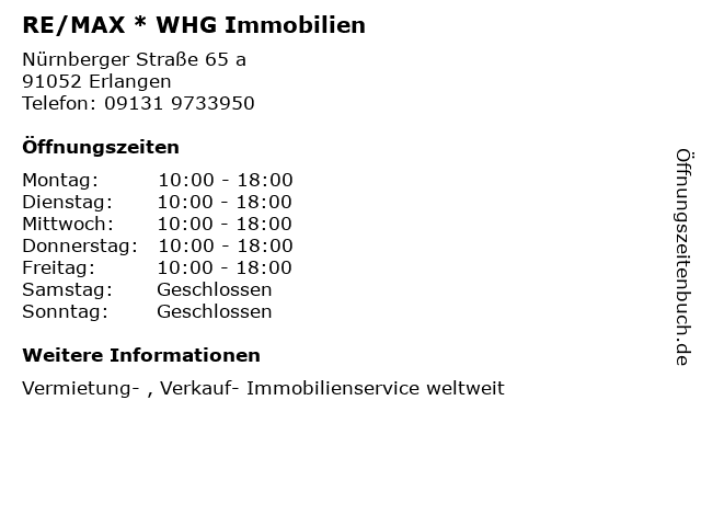 RE/MAX * WHG Immobilien in Erlangen: Adresse und Öffnungszeiten