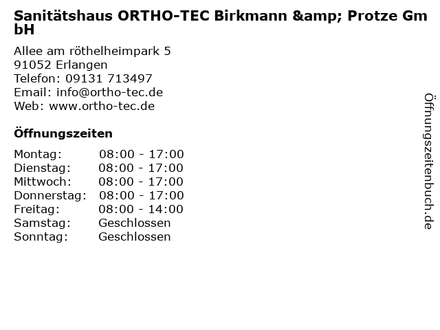 Sanitätshaus ORTHO-TEC Birkmann & Protze GmbH in Erlangen: Adresse und Öffnungszeiten