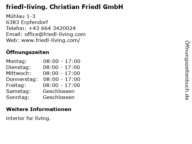 friedl-living. Christian Friedl GmbH in Erpfendorf: Adresse und Öffnungszeiten